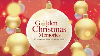 Pavilion KL - Golden Christmas Memories 2020