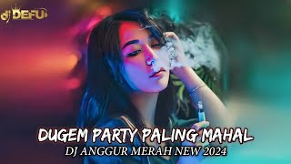 DUGEM FUNKOT PALING DICARI‼️ DJ ANGGUR MERAH NEW 2024