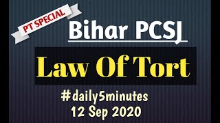 Law of torts for Bihar PCSJ #biharpcsj