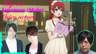 Top 10 Anime Voice Actor ~Male~