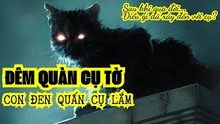 ĐÊM QUÀN CỤ TỜ