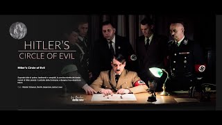 Hitler's Circle of Evil St.01x10 (2017) HD 1080dpi