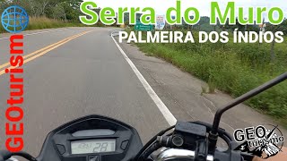 Viagem pela Serra do Muro Ep28