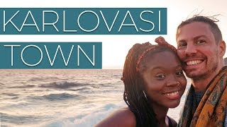 Exploring Karlovasi Town in  Samos Greece | Day Two (Vlog) | The Swiss Freis