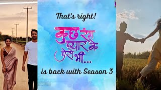 Kuch Rang Pyar Ke Aise Bhi Season 3 | First Look | Devakshi | KRPKAB | Dev Dixit | Shaheer | Erica