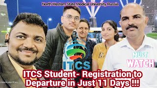 "Unbelievable: ITCS Sends Student to Top Russian Medical College in Just 11 Days! 🚀"- Must Watch !!!