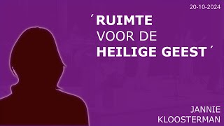 Ruimte voor de Heilige Geest (met Jannie Kloosterman)