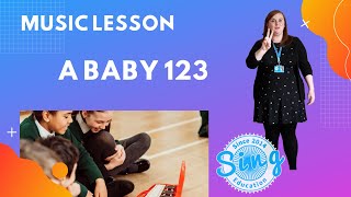 A Baby 123 | KS1 and KS2 Homeschool Music Lesson from Sing Education