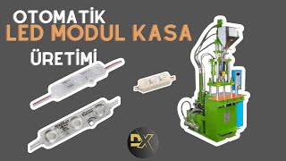 LED Modul Kasa Üretimi