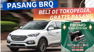 Santa Fe pasang BRQ | Promo Ramadhan Harga Turun.