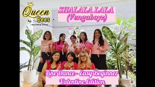 SHALALA LALA - Vengaboys | Line Dance - Easy Beginner | Valentine 2023 Edition