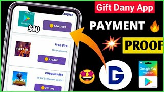 Gift Dany App Payment Proof | Earn Free Gift Codes And Free Fire Diamonds