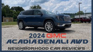 2024 GMC Acadia Denali AWD | The Extensively Redesigned All-New Acadia | Full Review