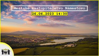 26.6.2023 - Mestské zastupiteľstvo Námestovo