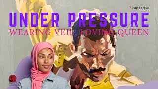 UNDER PRESSURE: WEARING VEIL, LOVING QUEEN - Film Completo / Full Movie (HD) - Sub Eng