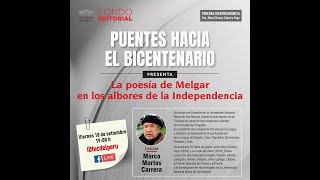 "La poesía de Melgar en los albores de la Independencia"