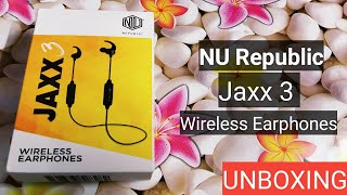 Nu Republic Jaxx 3 Wireless Earphones Unboxing