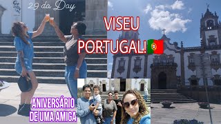 VISEU - PORTUGAL🇵🇹 VLOG! #viseuportugal #portugal #imigrantesbrasileiros