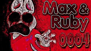 Max and Ruby 0004 CreepyPasta