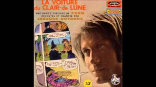 JACQUES DUTRONC FRED VOITURE DU CLAIR DE LUNE