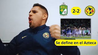 NADA PARA NADIE | Reacciones León 2-2 América | Liga MX Cuartos de final IDA