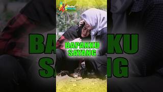 BAPAKKU SAYANG #nasihatkehidupan