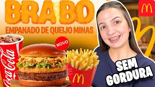 BRABO EMPANADO DE QUEIJO MINAS - NOVO LANCHE DO MCDONALDS DA LINHA BRABOS