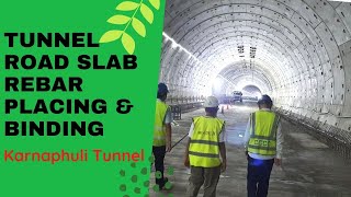 Karnaphuli Tunnel Internal Road slab Rebar placing & binding