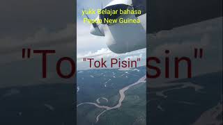 Belajar Bahasa Papua New Guinea