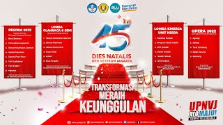 🔴 LIVE | PANGGUNG PUNCAK DIES NATALIS KE - 45 UPN "VETERAN" JAKARTA