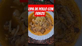 Sopa de pollo 🍗 con fideos #comidacubana #recetascubanas #desayunosfaciles comidarapidayfacil