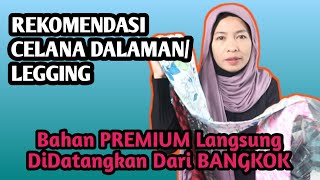 REKOMENDASI CELANA DALAMAN/LEGGING MULTI Talent  BAHAN PREMIUM Langsung Didatangkan Dari BANGKOK..