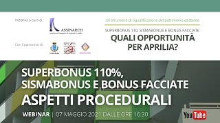 Webinar 2° incontro "Superbonus 110%, Sismabonus e bonus facciate: quali opportunità per Aprilia?"