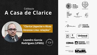 Colóquio A Casa de Clarice – Leandro Garcia Rodrigues (UFMG)