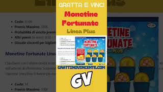 MONETINE FORTUNATE Gratta e vinci LINEA PLUS: come funziona e dove trovarlo #shorts #shortsvideo