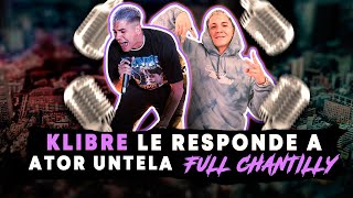 DJ LOW REACCIONA A ❌ KLIBRE FULL CHANTILLY - RESPUESTA A ATOR UNTELA