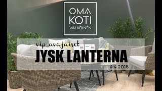 JYSK Lanterna VIP avajaiset - Uusi sisustuskonsepti