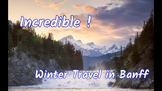 Best Travel destinations for winter 2021 Banff National Park Canada