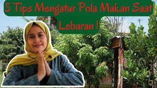 CARA ATUR POLA MAKAN SAAT LEBARAN - FADHILA OFFICIAL