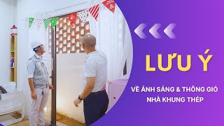 Lưu Ý Quan Trọng Về Ánh Sáng Và Thông Gió Cho Nhà Khung Thép I Nhà Thép Kisato