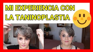 MI EXPERIENCIA CON LA TANINOPLASTIA+ PELO CANAS VS PELO TEÑIDO.👍😎💖😉