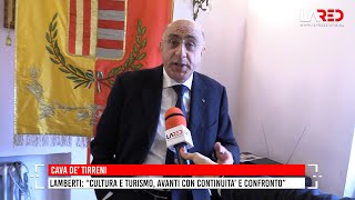 Cava. Lamberti: "Cultura e turismo, avanti nel segno della continuità e del confronto"