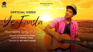 Ye Faasla (Official Lyrical Video) | Shaan feat. Roselyn D'Souza | Lockdown Love Song 2021