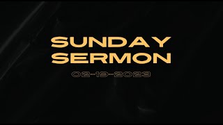 Sermon 02-19-2023