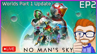 No Man's Sky Worlds Update LIVE 🔴 EP#2 Permadeath Playthrough | It's Time To Escape The First Planet