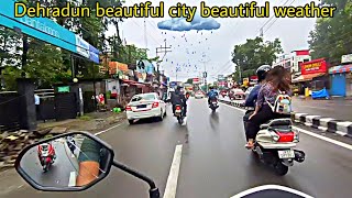 Dehradun Beautiful City Beautiful Weather || rainy season || uk 13 vlogger