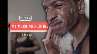 My "Perfect" Morning Routine