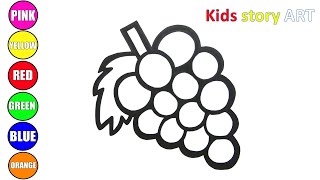 Drawing, Painting and Coloring Grapes for Children and Toddlers | Let's learn to draw and color