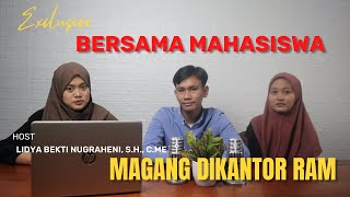 MAHASISWA MAGANG DI KANTOR ADVOKAT RAM