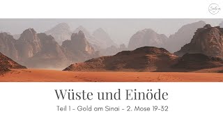 Gold am Sinai - 2.Mose 19-32 (Timo Schumann)